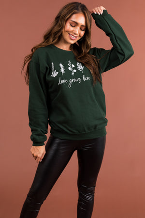 Forest Green 'Love Grows Here' Graphic Pullover