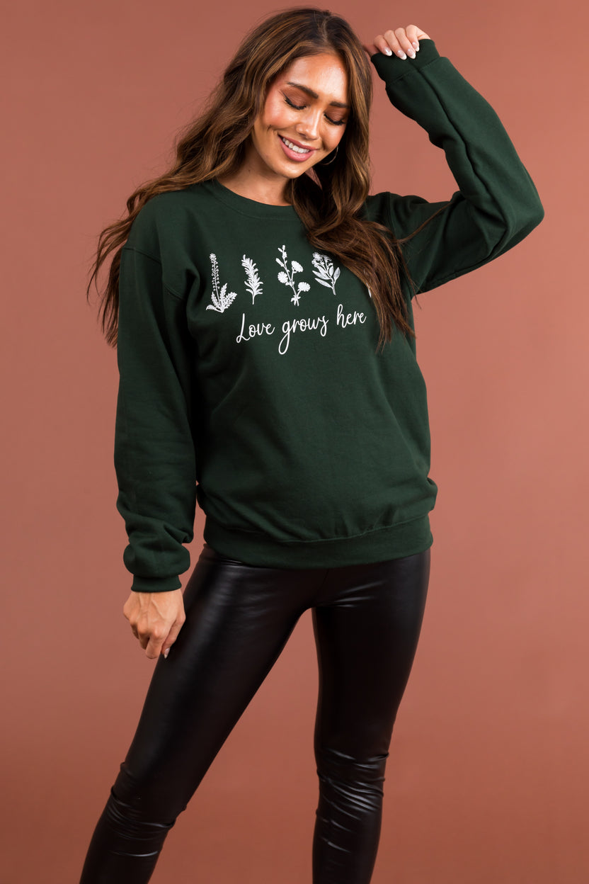 Forest Green 'Love Grows Here' Graphic Pullover